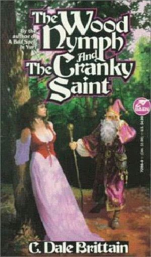 [Wizard of Yurt 02] • The Wood Nymph and the Cranky Saint